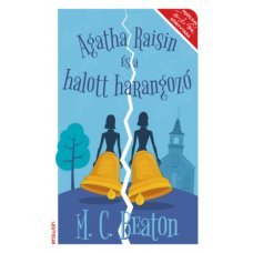 Agatha Raisin és a halott harangozó   14.95 + 1.95 Royal Mail